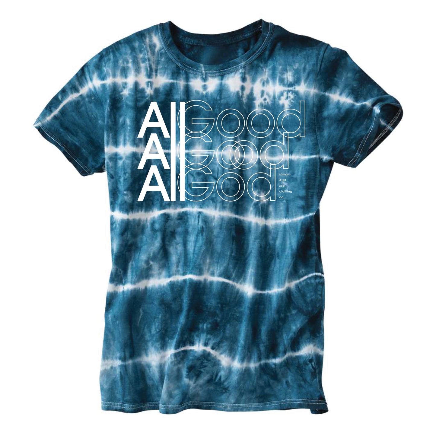 All Good All God (Unisex) Tie Dye