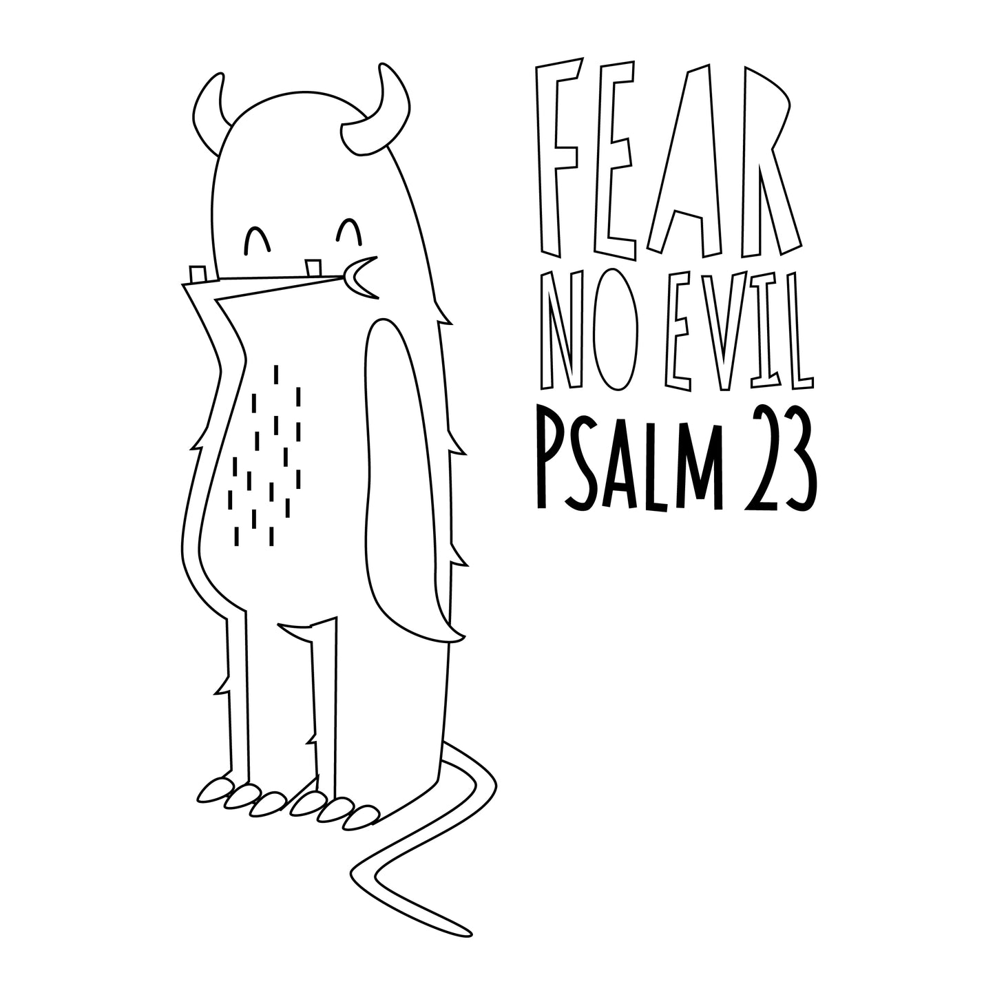 FEar No Evil Belly