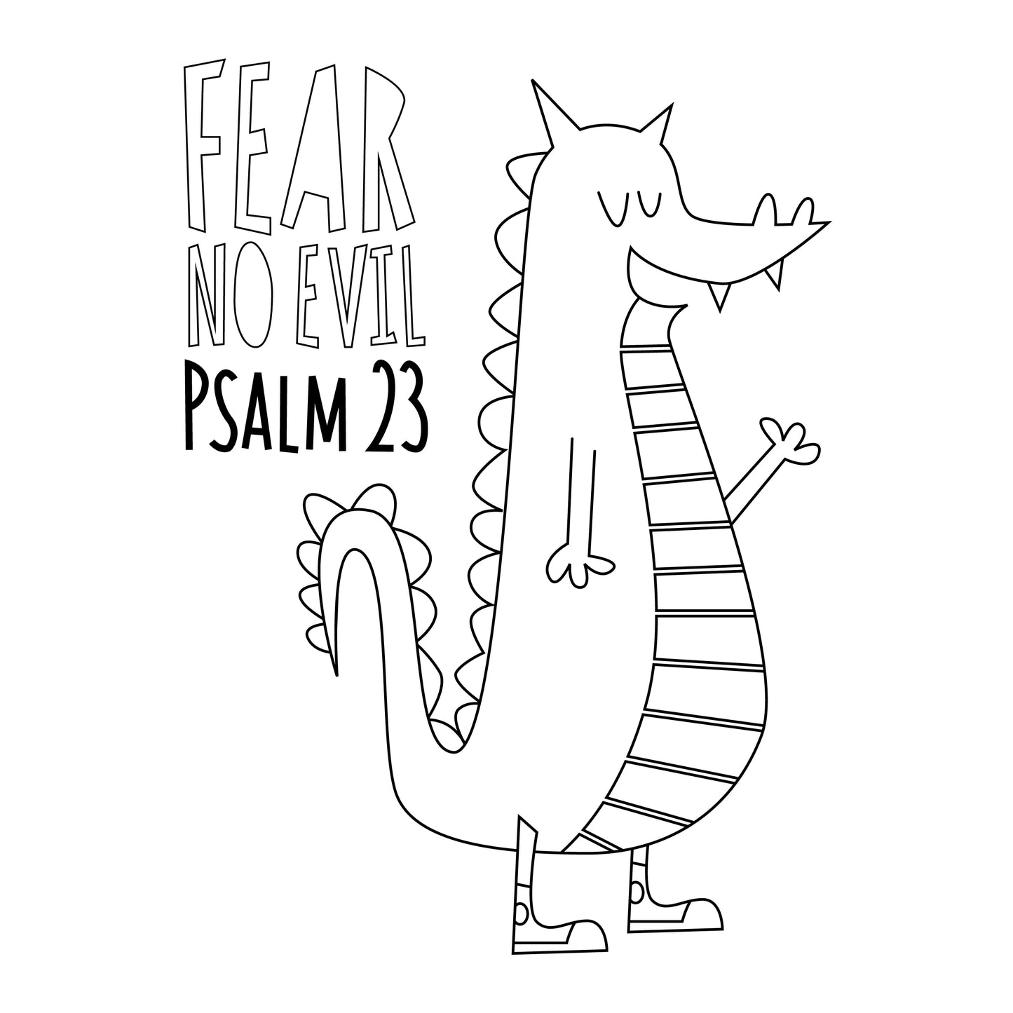 Fear No Evil Dragon