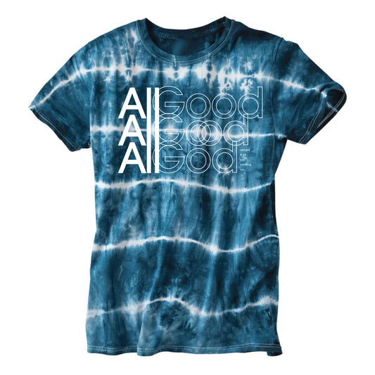 All Good All God (Unisex) Tie Dye