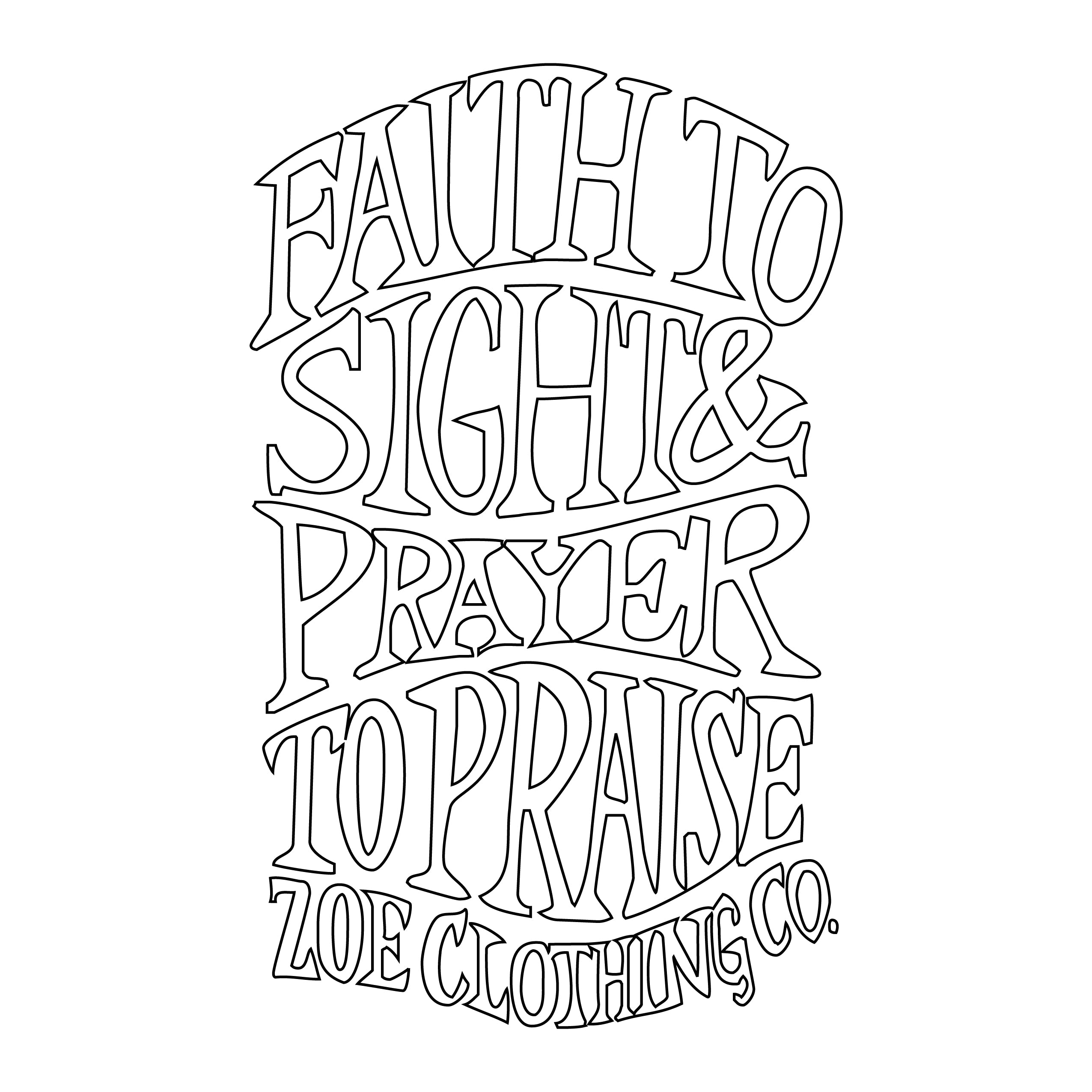 Faith To Sight Zoe Clothing Company