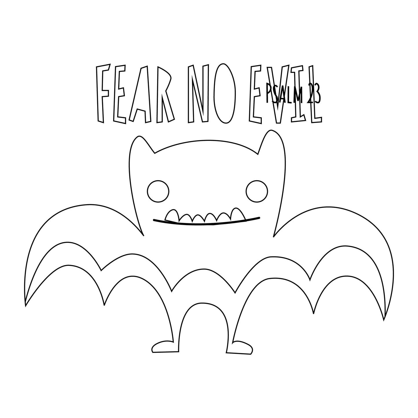 Fear No Evil Bat